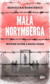 Okładka książki: Mała Norymberga. Historie katów z Gross Rosen