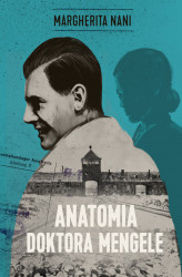 Okładka: Anatomia doktora Mengele