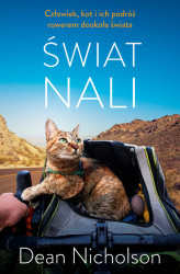 Okładka: Świat Nali. Człowiek, kot i ich podróż rowerem dookoła świata