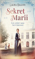 Okładka książki: Sekret Marii. Życie, miłość i pasja Marii Montessori