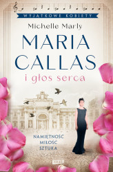 Okładka: Maria Callas i głos serca
