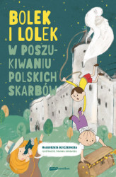 Okładka: Bolek i Lolek w poszukiwaniu polskich skarbów