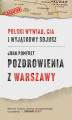 Okładka książki: Pozdrowienia z Warszawy. Polski wywiad, CIA i wyjątkowy sojusz