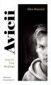 Okładka książki: Avicii. Biografia Tima Berglinga
