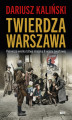 Okładka książki: Twierdza Warszawa