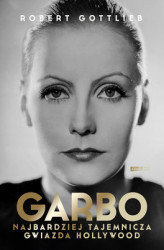 Okładka: Garbo. Najbardziej tajemnicza gwiazda Hollywood