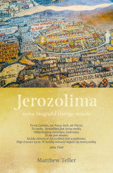 Okładka: Jerozolima. Nowa biografia starego miasta