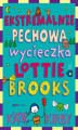 Okładka książki: Ekstremalnie pechowa wycieczka Lottie Brooks