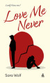 Okładka książki: Love Me Never