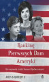 Okładka książki: Ranking Pierwszych Dam Ameryki