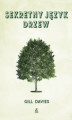 Okładka książki: Sekretny język drzew