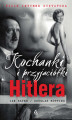 Okładka książki: Kochanki i przyjaciółki Hitlera