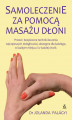 Okładka książki: Samoleczenie za pomocą masażu dłoni