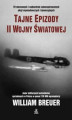 Okładka książki: Tajne epizody II wojny światowej