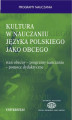 Okładka książki: Kultura w nauczaniu języka polskiego jako obcego