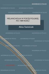 Okładka: Melancholia w poezji polskiej po 1989 roku