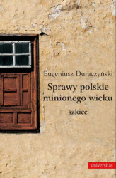 Okładka: Sprawy polskie minionego wieku