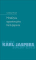 Okładka książki: Metafizyka egzystencjalna Karla Jaspersa