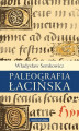 Okładka książki: Paleografia łacińska