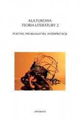 Okładka: Kulturowa teoria literatury. Część 2