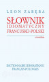Okładka książki: Słownik idiomatyczny francusko-polski