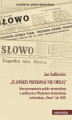 Okładka książki: „Ci, którzy przekonać nie umieją”. Idea porozumienia polsko-niemieckiego w publicystyce Władysława Studnickiego i wileńskiego „Słowa” (do 1939)