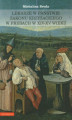 Okładka książki: Lekarze w państwie zakonu krzyżackiego w Prusach w XIV-XV wieku