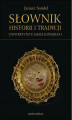 Okładka książki: Słownik historii i tradycji Uniwersytetu Jagiellońskiego