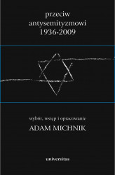 Okładka: Przeciw antysemityzmowi 1936-2009 . Tom 1-3