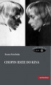 Okładka książki: Chopin idzie do kina