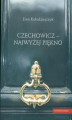Okładka książki: Czechowicz - najwyżej piękno. Światopogląd poetycki wobec modernizmu literackiego