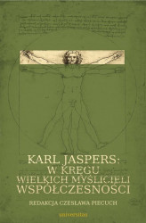 Okładka: Karl Jaspers w kręgu wielkich myślicieli współczesności
