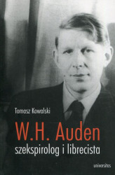 Okładka: W.H. Auden szekspirolog i librecista
