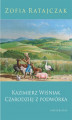 Okładka książki: Kazimierz Wiśniak. Czarodziej z podwórka