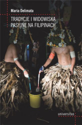 Okładka: Tradycje i widowiska pasyjne na Filipinach