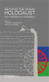 Okładka książki: Beyond the Roma Holocaust From Resistance to Mobilisation