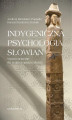 Okładka książki: Indygeniczna psychologia Słowian