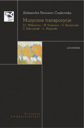 Okładka: Muzyczne transpozycje S. I. Witkiewicz - W. Hulewicz - S. Barańczak - Z. Rybczyński - L. Majewski