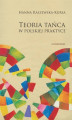 Okładka książki: Teoria tańca w polskiej praktyce