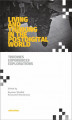 Okładka książki: Living and Thinking in the Postdigital World. Theories, Experiences, Explorations