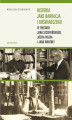 Okładka książki: Historia jako narracja i doświadczenie w tekstach Jana Szczepańskiego, Józefa Pilcha i Jana Wantuły