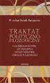 Okładka książki: Traktat polityczno-filozoficzny. O dobrym państwie, szczęśliwym społeczeństwie i ewolucji ludzkości