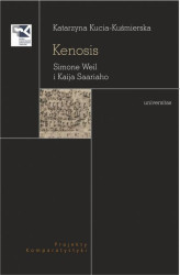 Okładka: Kenosis Simone Weil i Kaija Saariaho