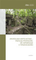 Okładka książki: Archeologia wspólnotowa – poznając przeszłość, nie zapominając o teraźniejszości