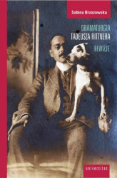 Okładka: Dramaturgia Tadeusza Rittnera – rewizje