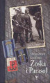 Okładka książki: Zośka i Parasol. Opowieść o niektórych ludziach i niektórych akcjach dwóch batalionów harcerskich
