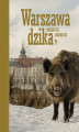 Okładka książki: Warszawa dzika