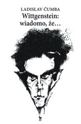 Okładka: Wittgenstein wiadomo, że…