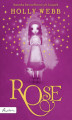 Okładka książki: Rose (Tom 1). Rose