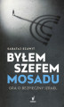 Okładka książki: Byłem szefem Mosadu